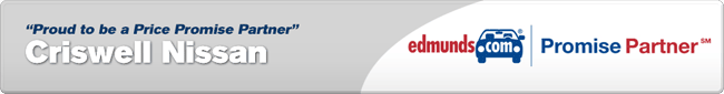 Proud to be a Price Promise Partner - Criswell Nissan - edmunds.com. Promise Partner
